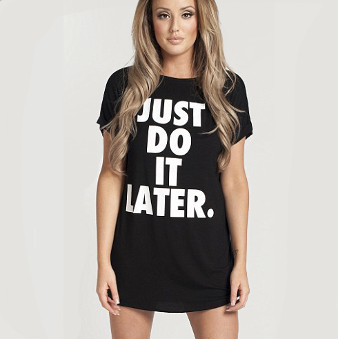 Just Do It Later - GirlsNightcom