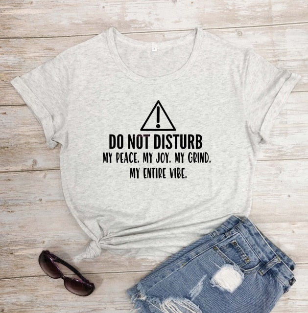 Girls Night 'Do Not Disturb Me' T-shirt - GirlsNightcom