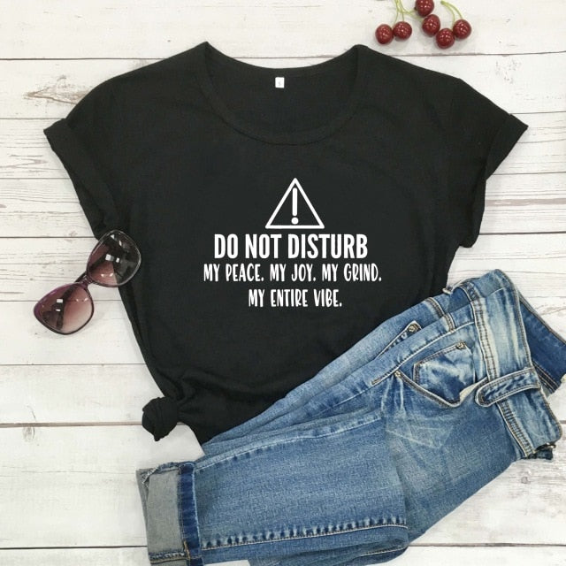 Girls Night 'Do Not Disturb Me' T-shirt - GirlsNightcom