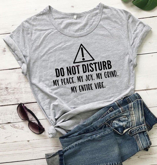 Girls Night 'Do Not Disturb Me' T-shirt - GirlsNightcom