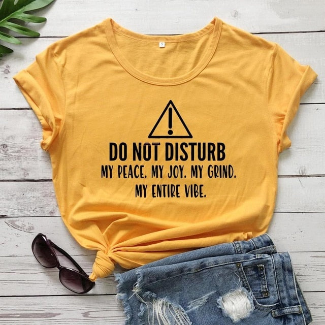 Girls Night 'Do Not Disturb Me' T-shirt - GirlsNightcom