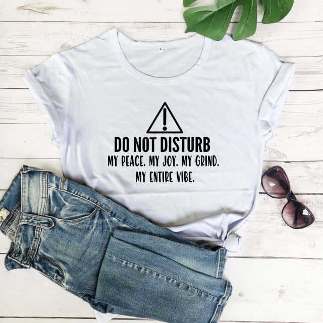 Girls Night 'Do Not Disturb Me' T-shirt - GirlsNightcom