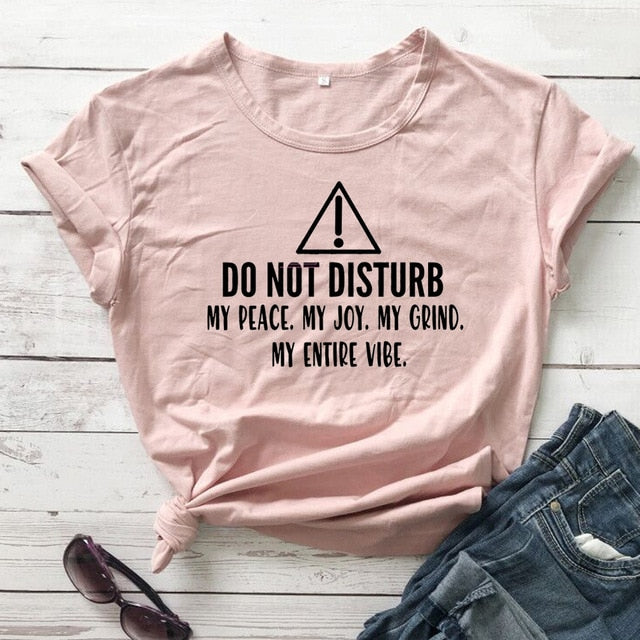 Girls Night 'Do Not Disturb Me' T-shirt - GirlsNightcom