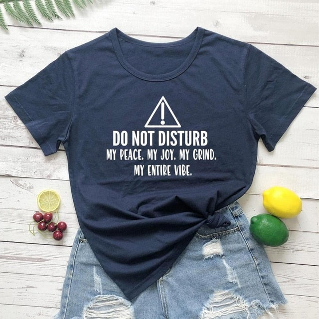 Girls Night 'Do Not Disturb Me' T-shirt - GirlsNightcom